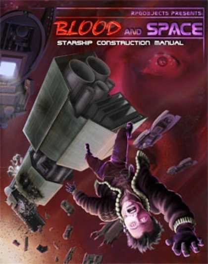 Role Playing Games - Blood and Space 2: Starship Construction Manual