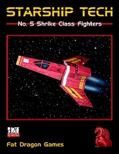 Role Playing Games - Starship Tech #5: Shrike Class Fighters