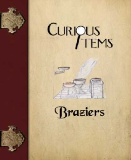 Role Playing Games - Curious Items: Braziers
