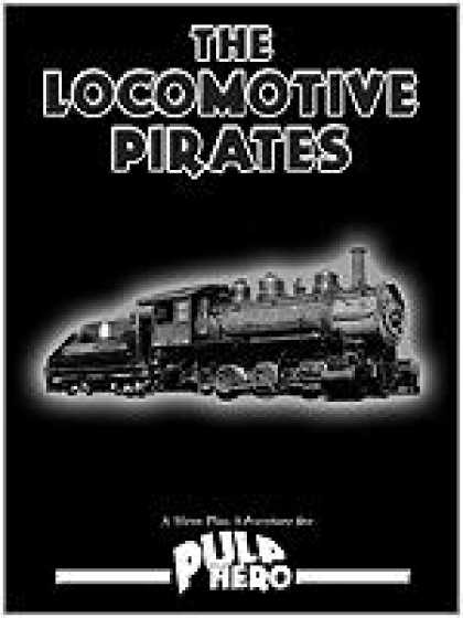 Role Playing Games - The Locomotive Pirates