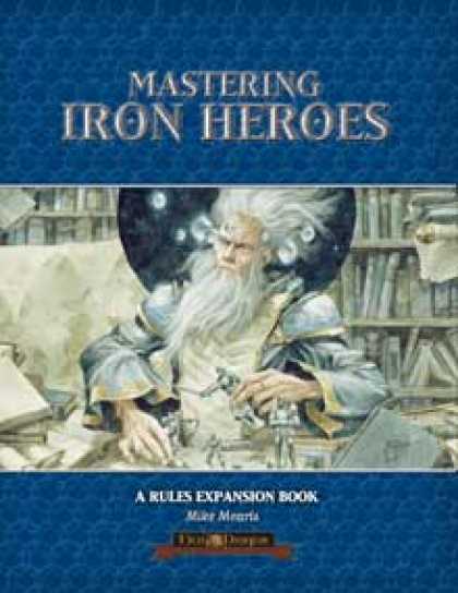 Role Playing Games - Mastering Iron Heroes