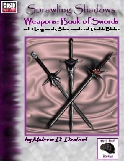 Role Playing Games - Sprawling Shadows, Weapons: Book of Swords vol. 1