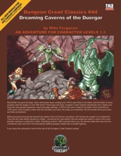 Role Playing Games - Dungeon Crawl Classics #44: Dreaming Caverns of the Duergar