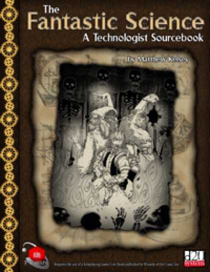 Role Playing Games - The Fantastic Science: A Technologist Sourcebook