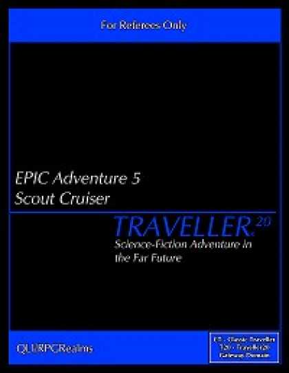 Role Playing Games - EPIC Adventure #5 - Scout Cruiser