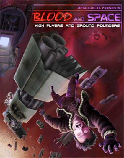 Role Playing Games - Blood and Space 2: High Flyers and Ground Pounders