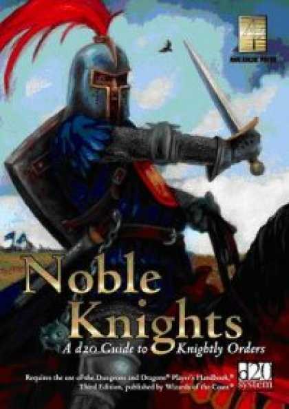 Role Playing Games - Noble Knights: A d20 Guide To Knightly Orders