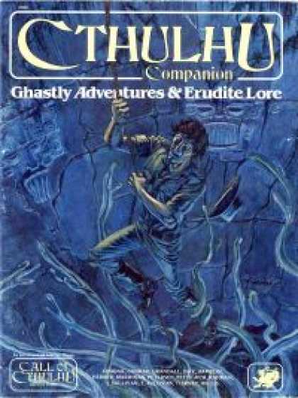 Role Playing Games - Cthulhu Companion: Ghastly Adventures & Erudite Lore