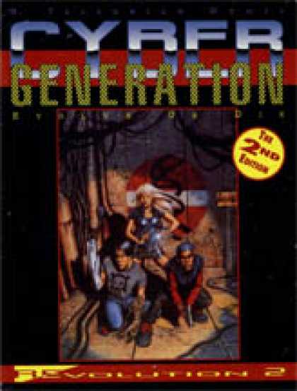 Role Playing Games - Cybergeneration: The 2nd Edition