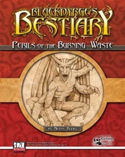 Role Playing Games - Blackdyrge's Bestiary: Perils of the Burning Waste
