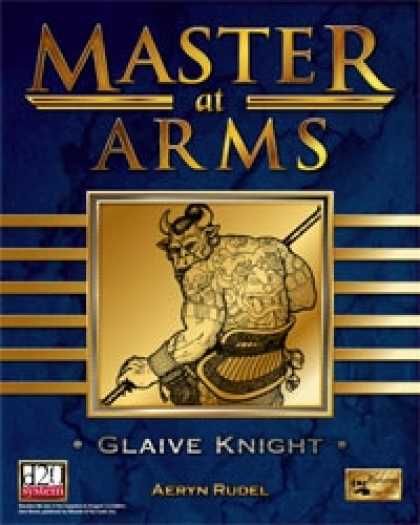 Role Playing Games - Master at Arms: Glaive Knight