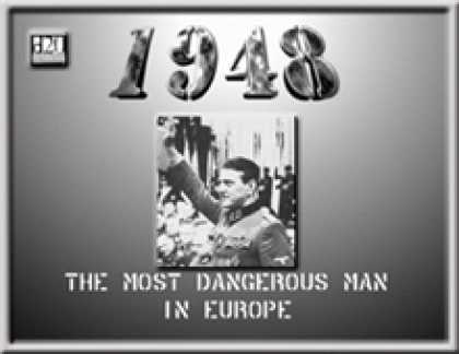 Role Playing Games - 1948: The Most Dangerous Man in Europe