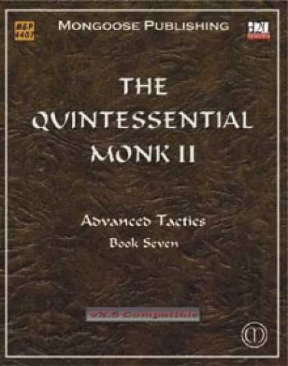 Role Playing Games - The Quintessential Monk II
