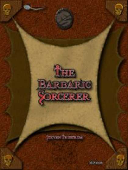 Role Playing Games - OGL Barbarian: The Barbaric Sorcerer