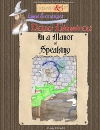 Role Playing Games - In a Manor of Speaking (Deadly Encounters)