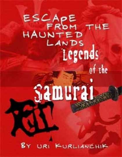 Role Playing Games - Legends of the Samurai: The Escape from the Haunted Lands