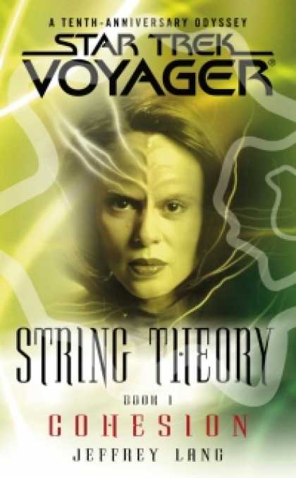 Role Playing Games - Star Trek Voyager: String Theory, Book 1: Cohesion
