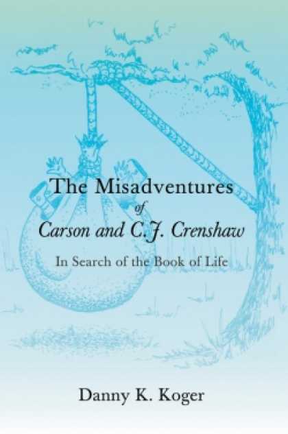 Role Playing Games - The Misadventures of Carson and C.J. Crenshaw