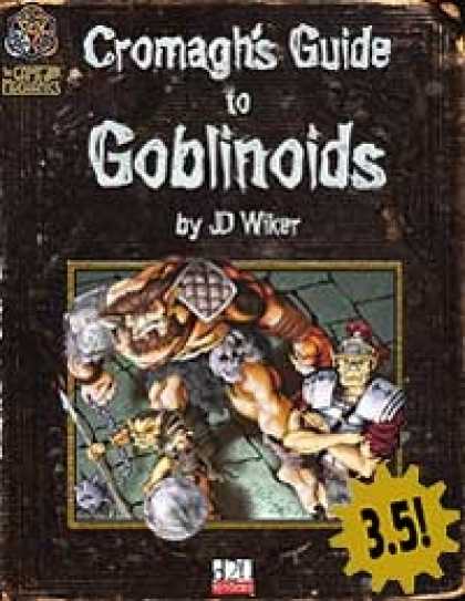 Role Playing Games - Cromagh's Guide to Goblinoids