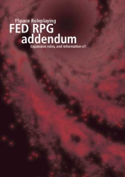 Role Playing Games - FSpace Roleplaying FED RPG Addendum v1.0