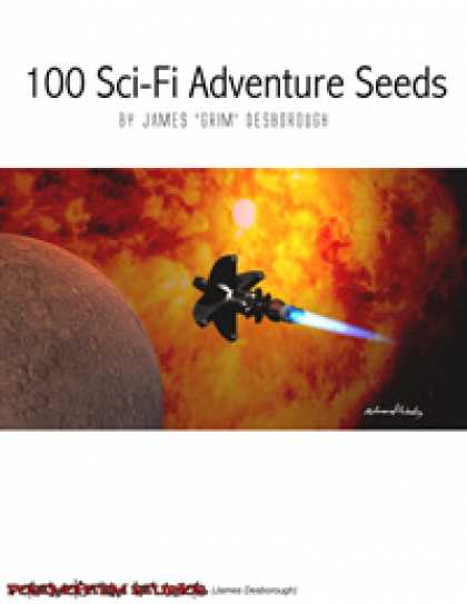Role Playing Games - 100 Science Fiction Adventure Seeds