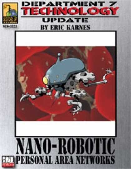 Role Playing Games - Dept. 7 Technology Update: Nano-Robotic PANs