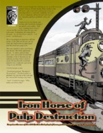 Role Playing Games - Iron Horse of Pulp Destruction