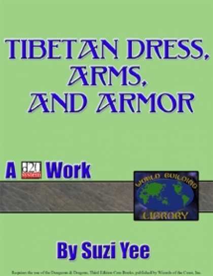 Role Playing Games - World Building Library: Tibetan Dress, Arms & Armor