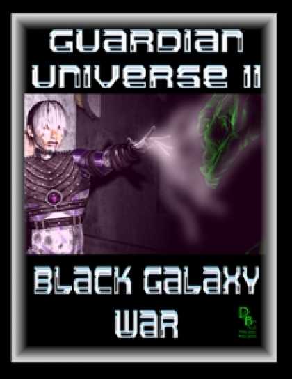 Role Playing Games - Guardian Universe II: Black Galaxy