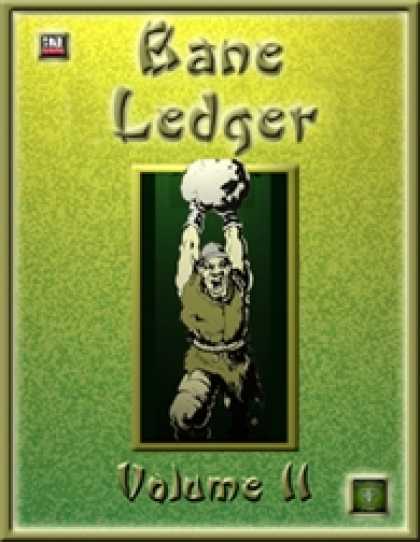 Role Playing Games - Bane Ledger II