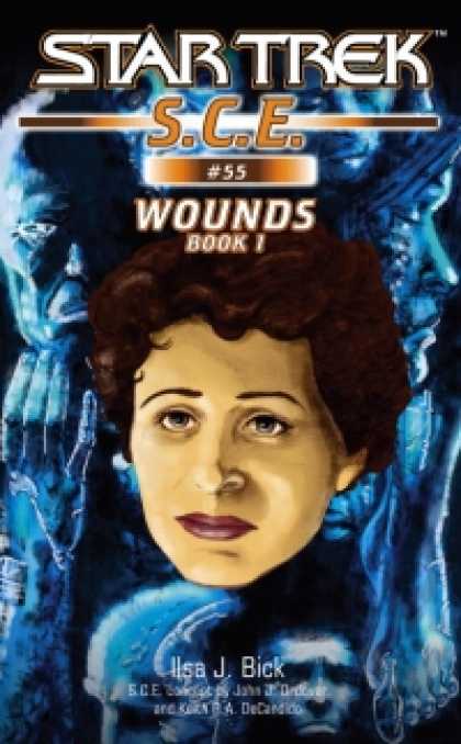 Role Playing Games - Star Trek: Starfleet Corps of Engineers #55: Wounds, Book 1