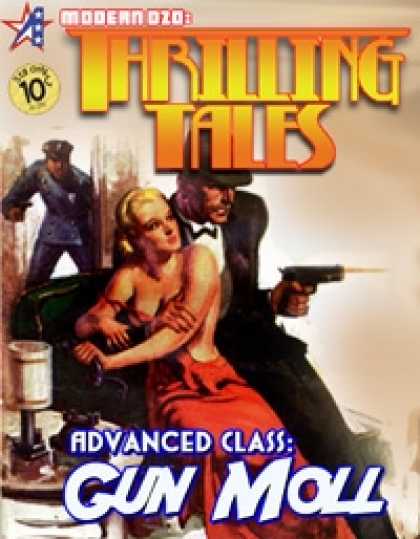 Role Playing Games - THRILLING TALES: Advanced Class - GUN MOLL