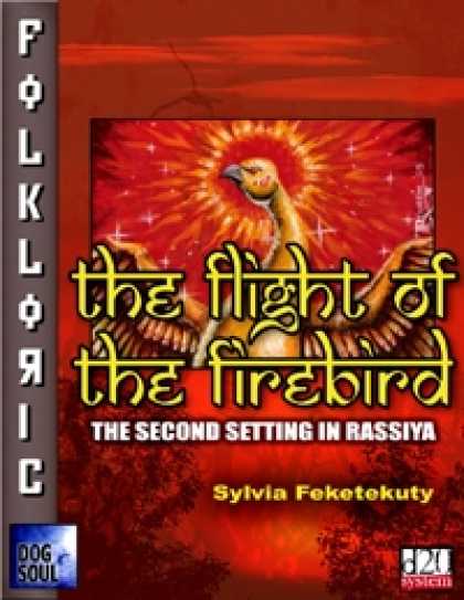 Role Playing Games - Folkloric - The Flight of the Firebird