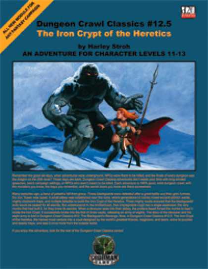 Role Playing Games - Dungeon Crawl Classics #12.5: Iron Crypt of the Heretics