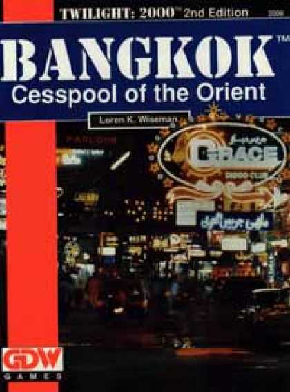 Role Playing Games - Bangkok Cesspool of the Orient