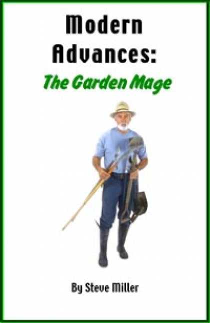 Role Playing Games - Modern Advances: The Garden Mage