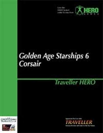Role Playing Games - Traveller Hero - Golden Age Starships 6 Corsair