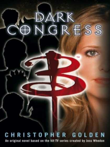 Role Playing Games - Buffy the Vampire Slayer: Dark Congress