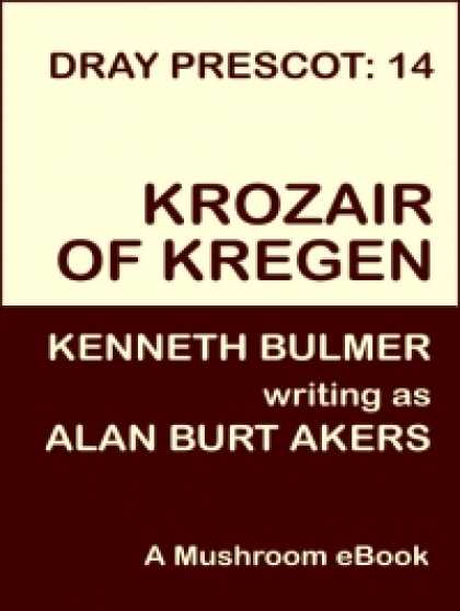 Role Playing Games - Krozair of Kregen [Dray Prescot #14]