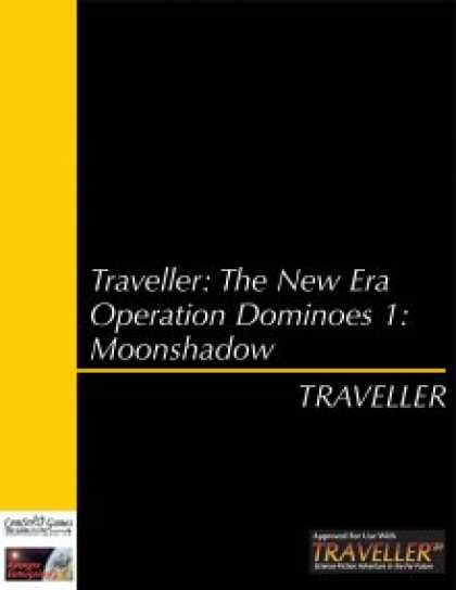 Role Playing Games - Traveller: The New Era - Operation Dominoes 1: Moonshadow