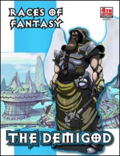 Role Playing Games - Races of Fantasy: The Demigod