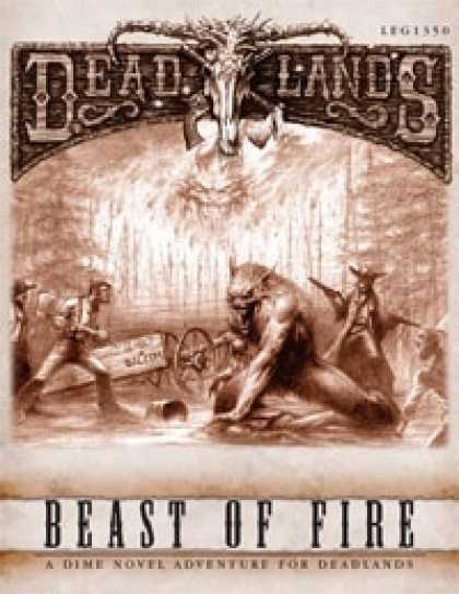 Role Playing Games - Deadlands Dime Novel #1 - Beast of Fire