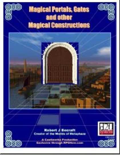 Role Playing Games - Magical Portals, Gates and Other Magical Constructs