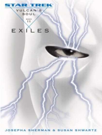 Role Playing Games - Star Trek: Vulcan's Soul Trilogy Book Two: Exiles