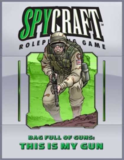 Role Playing Games - Bag Full of Guns: This is my Gun