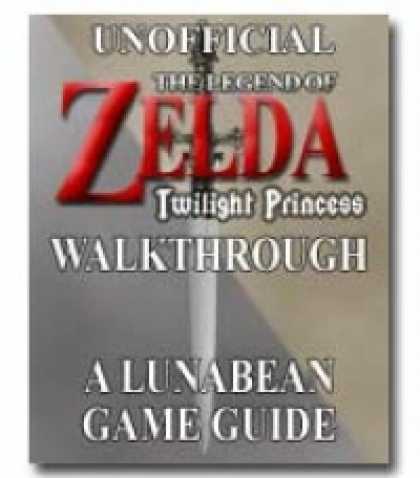 Role Playing Games - Lunabean's Unofficial "The Legend of Zelda: Twilight Princess" Walkthrough and S
