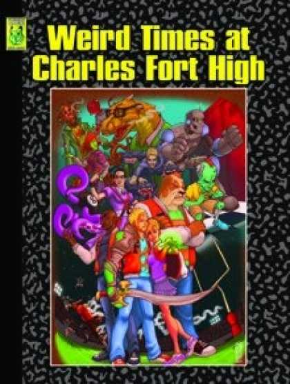 Role Playing Games - Weird Times At Charles Fort High