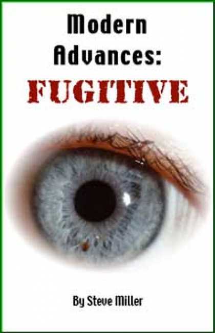 Role Playing Games - Modern Advances: Fugitive