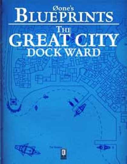 Role Playing Games - 0one's Blueprints: The Great City: Dock Ward