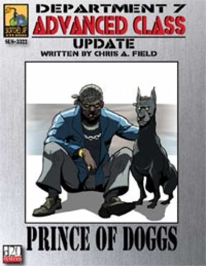 Role Playing Games - Dept. 7 Adv. Class Update: The Prince of Doggs